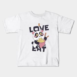 I Love Eat Panda Design for food lovers Kids T-Shirt